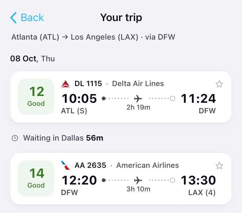 Your trip from Atlanta to Los Angeles via Dallas: DL 1115 and AA 2635, 56m wait in Dallas